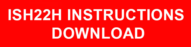 ISH22H Instructions